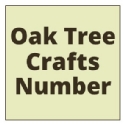 Listed by Oak Tree Crafts Number